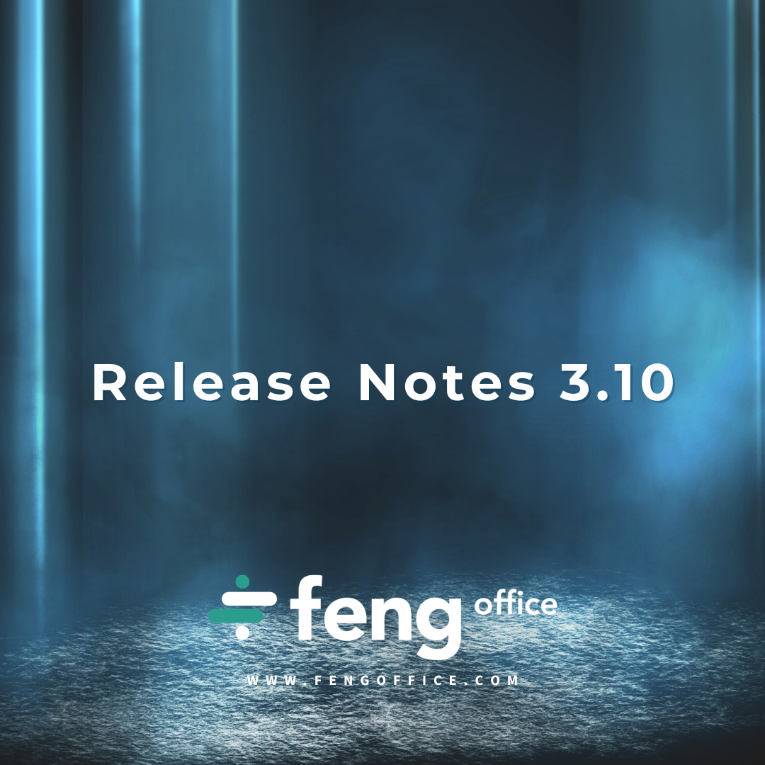 Feng Office Release Notes – 3.10